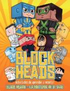 Actividades de aprender a recortar (Block Heads - La historia de S-1448): Cada libro de manualidades para niños de Block Heads incluye 3 personajes Bl