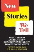 New Stories We Tell