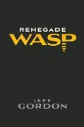 Renegade WASP