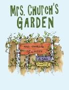 Mrs. Church's Garden