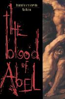 The Blood of Abel