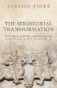 The Seigneurial Transformation