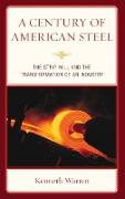 A Century of American Steel