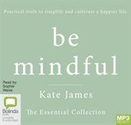 Be Mindful with Kate James