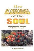 The Blossoming of the Soul