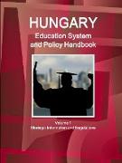 Hungary Education System and Policy Handbook Volume 1 Strategic Information and Regulations