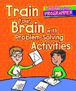 Train Your Brain with Problem-Solving Activities