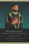 Maimonides' Hidden Torah Commentary -- Volume II - Genesis 22-50