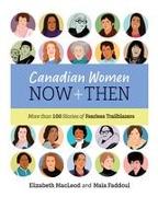 Canadian Women Now and Then