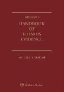 Graham's Handbook of Illinois Evidence: 2020 Edition