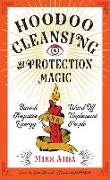 Hoodoo Cleansing and Protection Magic