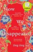 How We Disappeared