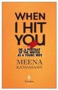 When I Hit You: Or, a Portrait of the Writer as a Young Wife