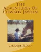 The Adventures Of Cowboy Jayden