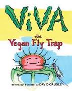 Viva, The Vegan Fly Trap