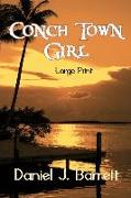 Conch Town Girl Large Print