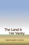 The Land and Her Vanity