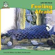 Feeling Afraid