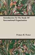 Introduction to the Study of International Organization