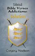 Bible Verses Addictions: Solution Volume 2