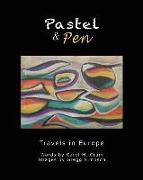 Pastel and Pen: Travels in Europe