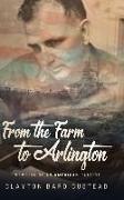 From the Farm to Arlington