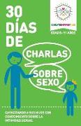 30 Dias de Charlas Sobre Sexo, edad 8-11 anos: Capacitando a sus hijos con conocimiento sobre la intimidad sexual