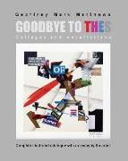 Goodbye to THES: collages and metafictions