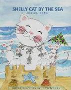 Shelly Cat By The Sea: Adventures At The Beach