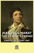 Jean-Paul Marat - The People's Friend