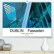 DUBLIN Fassaden(Premium, hochwertiger DIN A2 Wandkalender 2020, Kunstdruck in Hochglanz)