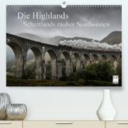 Die Highlands - Schottlands rauher Nordwesten(Premium, hochwertiger DIN A2 Wandkalender 2020, Kunstdruck in Hochglanz)