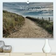 Wieder an der Nordsee(Premium, hochwertiger DIN A2 Wandkalender 2020, Kunstdruck in Hochglanz)