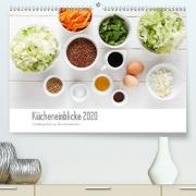 Kücheneinblicke 2020(Premium, hochwertiger DIN A2 Wandkalender 2020, Kunstdruck in Hochglanz)