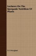 Lectures on the Inorganic Nutrition of Plants
