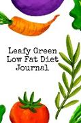 Leafy Green Low Fat Diet Journal