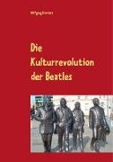 Die Kulturrevolution der Beatles