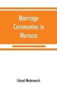 Marriage ceremonies in Morocco