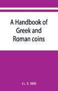 A handbook of Greek and Roman coins