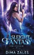 Sleight of Fantasy (Sasha Urban Series - 4)