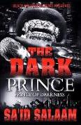 The Dark Prince: The Prince of Darkness