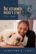 The Returned: Rocky's Story, Book Two