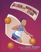 Aiden, the Basketball Star!