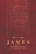 James: A Commentary on the Greek Text