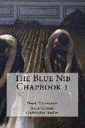 The Blue Nib Chapbook 1: Summer/Autumn 2017 Chapbook Winners