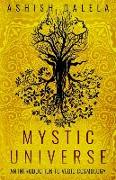 Mystic Universe: An Introduction to Vedic Cosmology