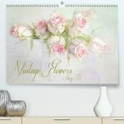 Vintage Flowers(Premium, hochwertiger DIN A2 Wandkalender 2020, Kunstdruck in Hochglanz)