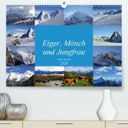 Eiger, Mönch und Jungfrau 2020(Premium, hochwertiger DIN A2 Wandkalender 2020, Kunstdruck in Hochglanz)