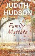 Family Matters: A Fortune Bay Novella