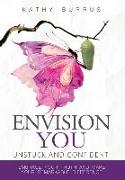 EnVision YOU: UnStuck and Confident